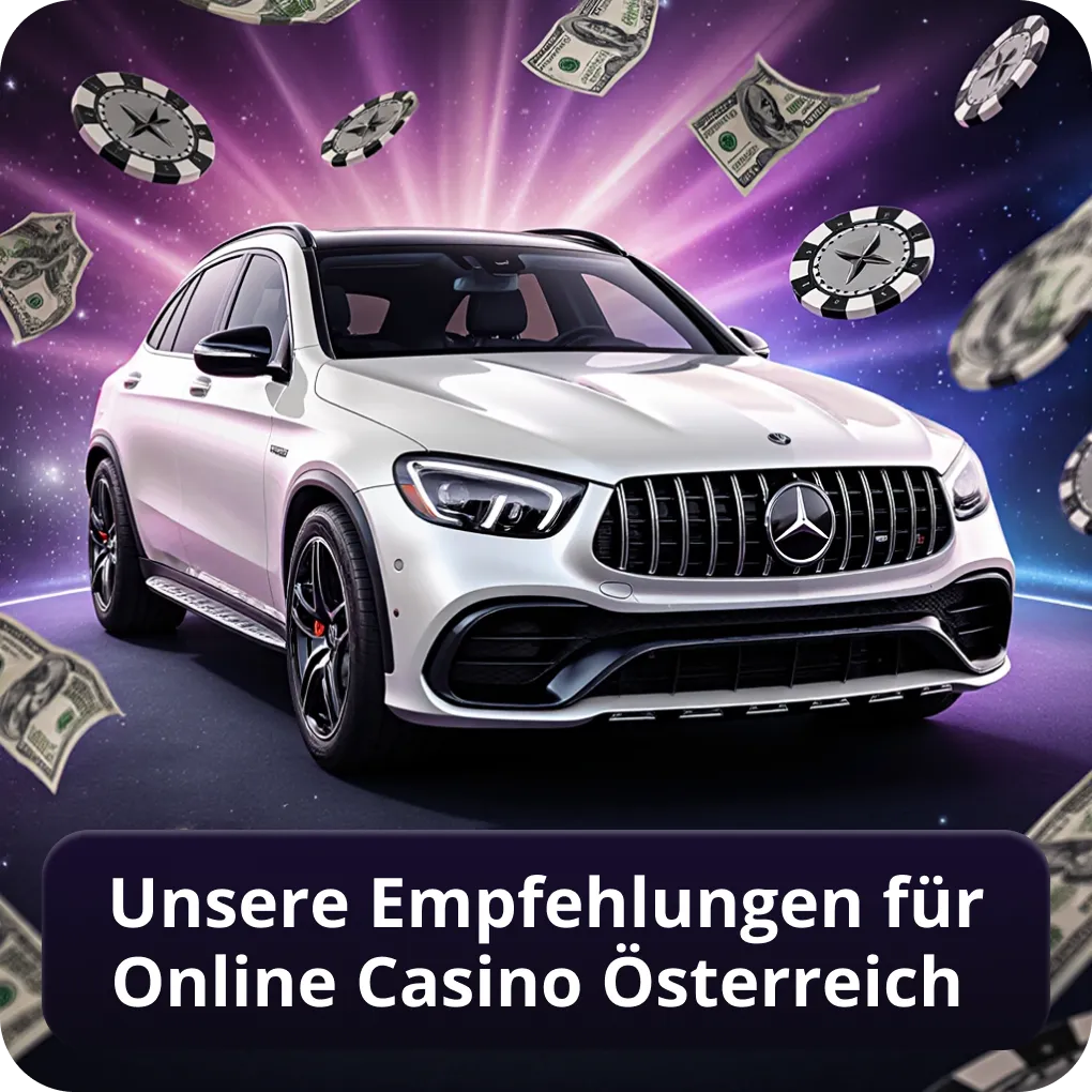 Unsere Empfehlungen für Bestes Online Casino Österreich